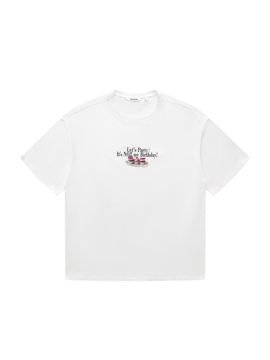 Not My Birthday Oversize Tee